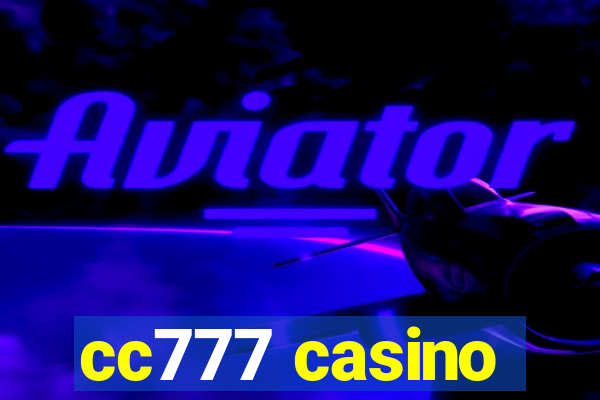 cc777 casino